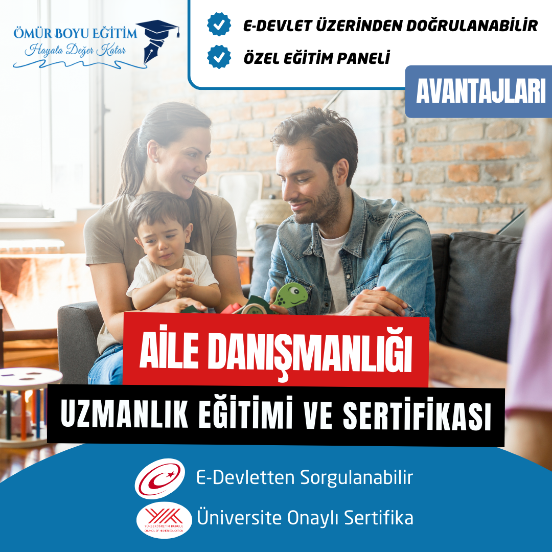 Üniversite OnaylıAile Danışmanlığı Eğitimi Uzmanlık Eğitimi 