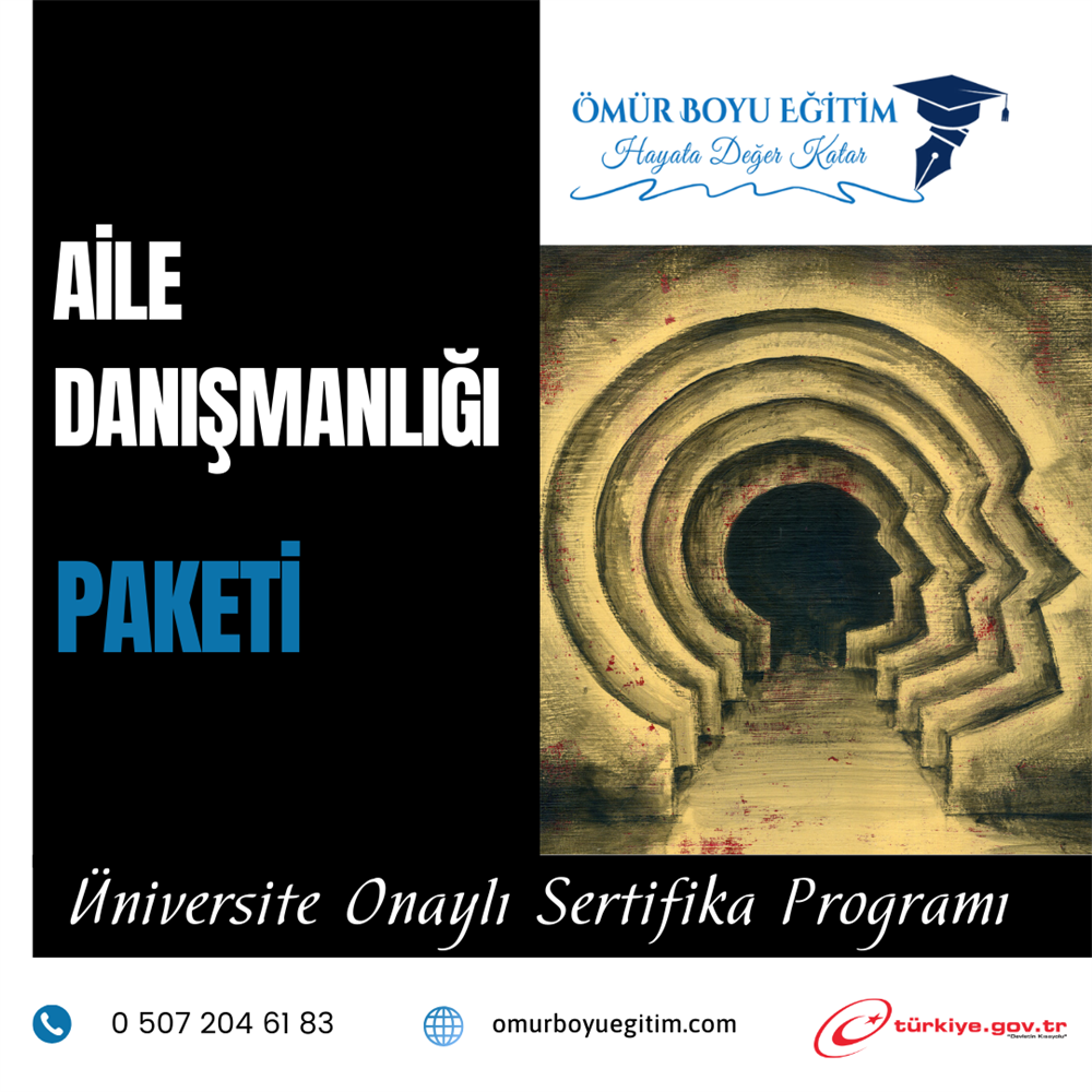 Üniversite OnaylıAİLE DANIŞMANLIĞI PAKETİ