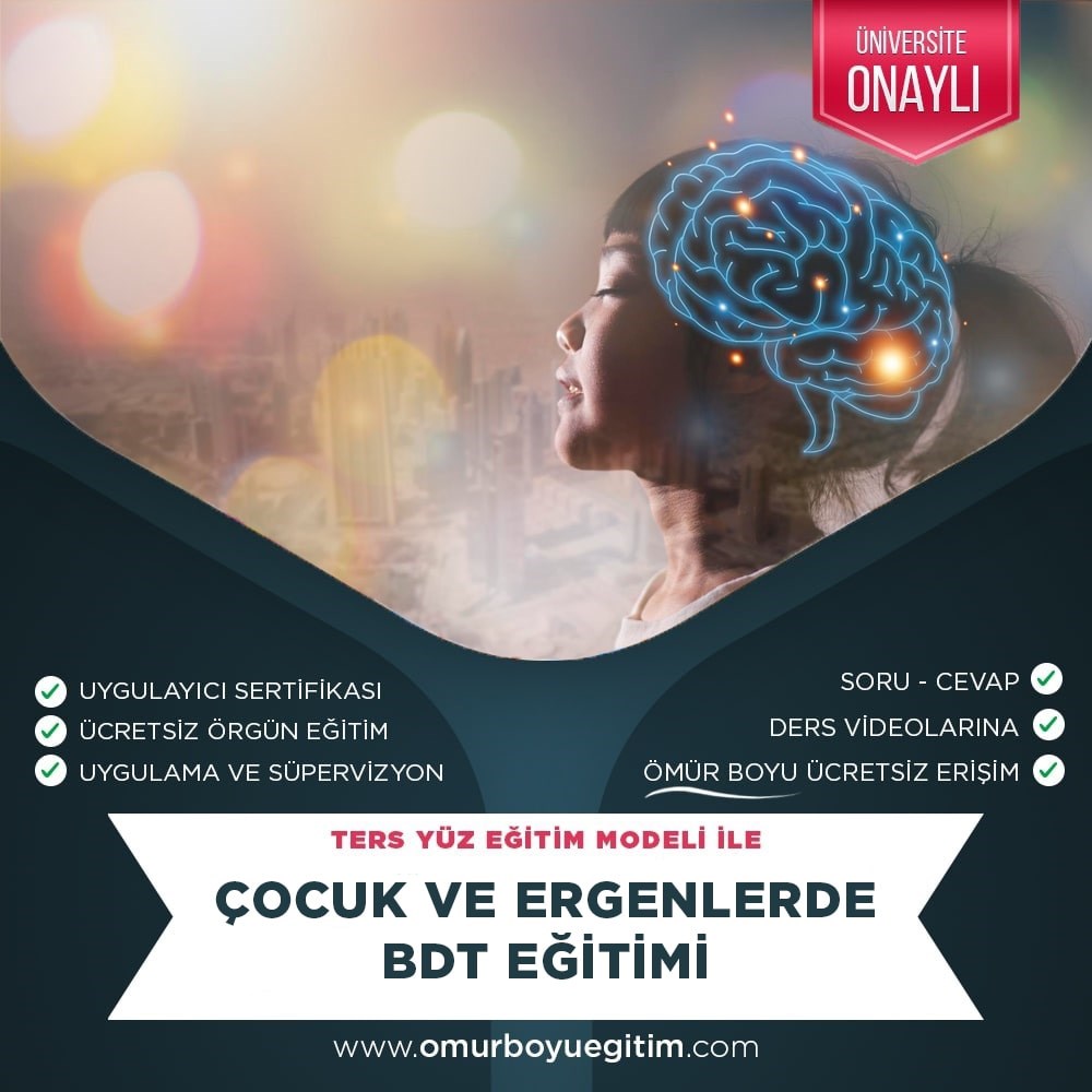 Üniversite OnaylıBilişsel Davranışçı Terapi Eğtimi (Kapsamlı ve Uygulamalı)