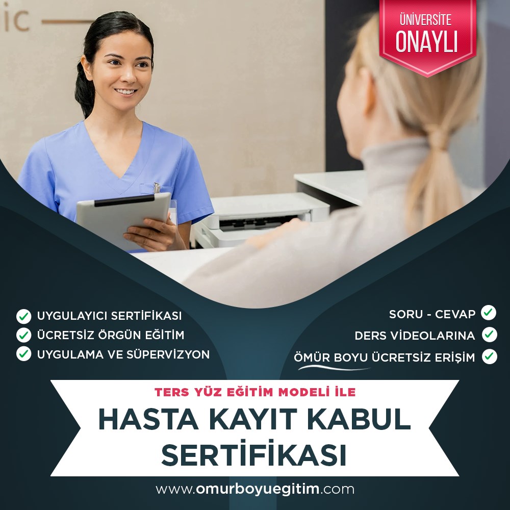 Üniversite OnaylıHasta Kayıt Kabul Sertifikası