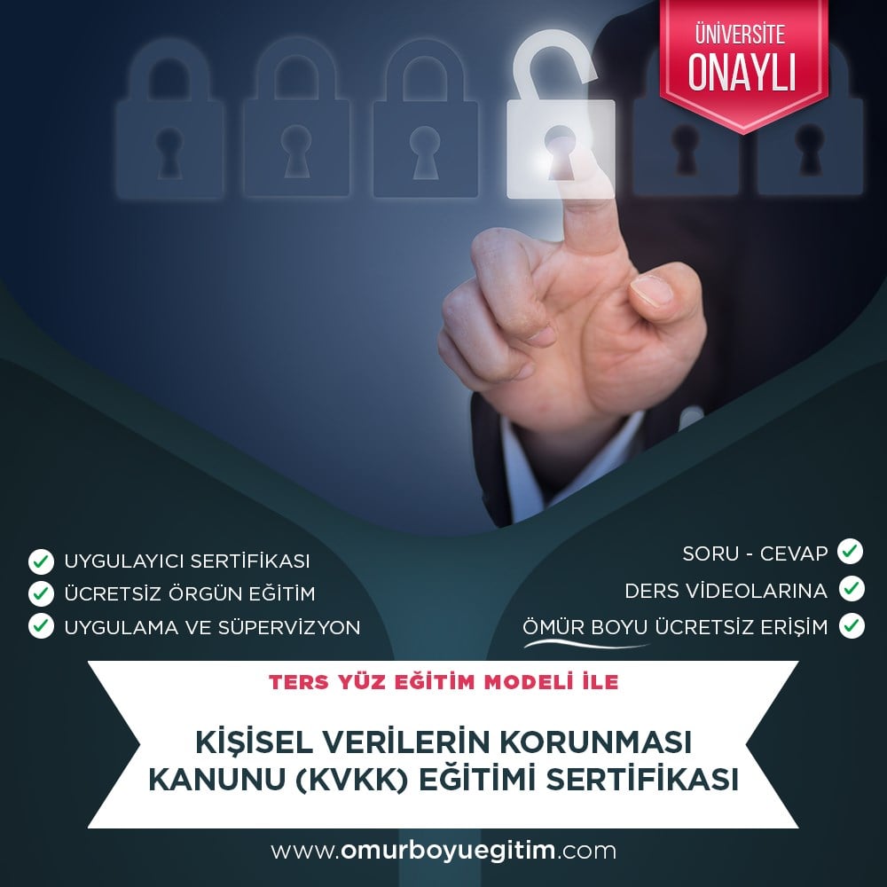 Üniversite OnaylıKişisel Verilen Korunması Kanunu (K.V.K.K) Eğitimi Sertifikası