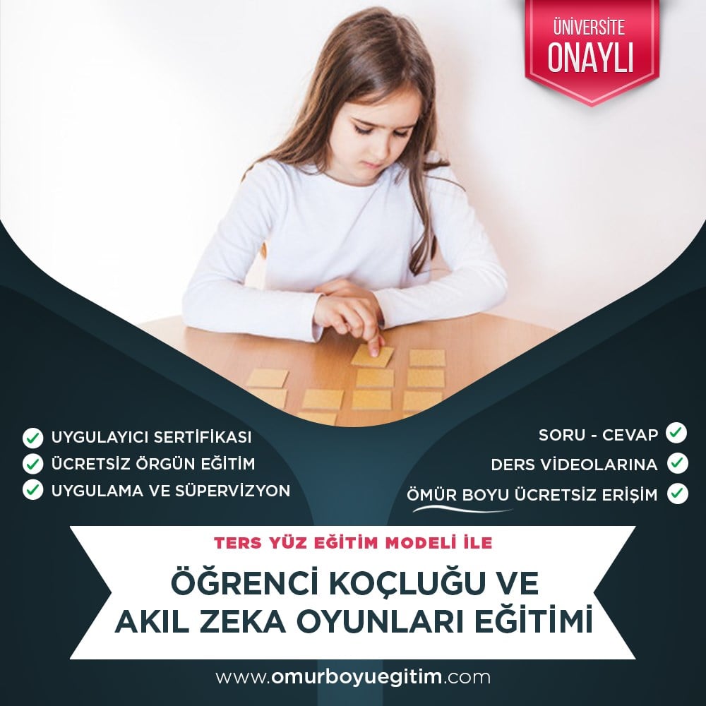 Üniversite OnaylıÖğrenci Koçluğu ve Akıl Zeka Oyunları