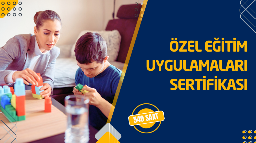 Üniversite OnaylıÖzel Eğitim Uygulamaları Sertifikası