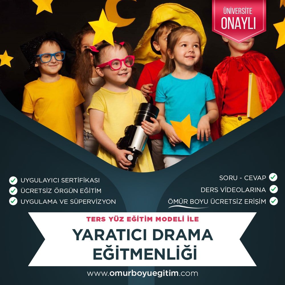 Üniversite OnaylıYaratıcı Drama Eğitmenliği 