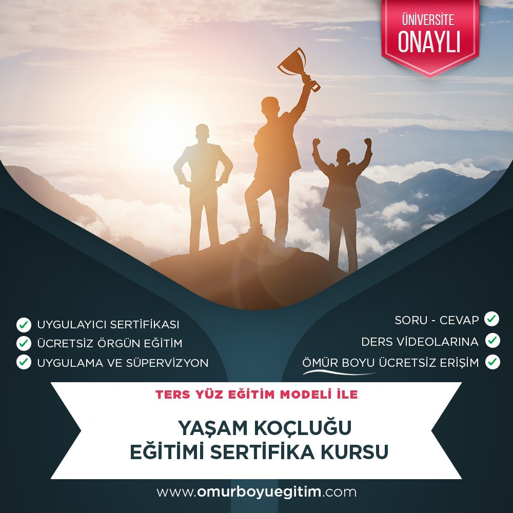 Üniversitesi OnaylıYaşam Koçluğu Eğitimi Sertifika Kursu