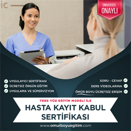 Üniversite OnaylıHasta Kayıt Kabul Sertifikası