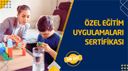 Üniversite OnaylıÖzel Eğitim Uygulamaları Sertifikası