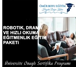 Üniversite OnaylıRobotik, Drama ve Hızlı Okuma Eğitmenlik Eğitim Paket