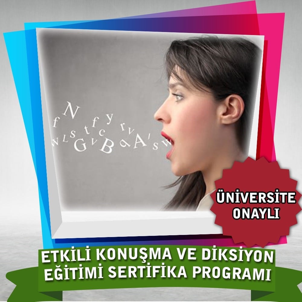 Etkili Konuşma ve Diksiyon Eğitimi Sertifika Programı