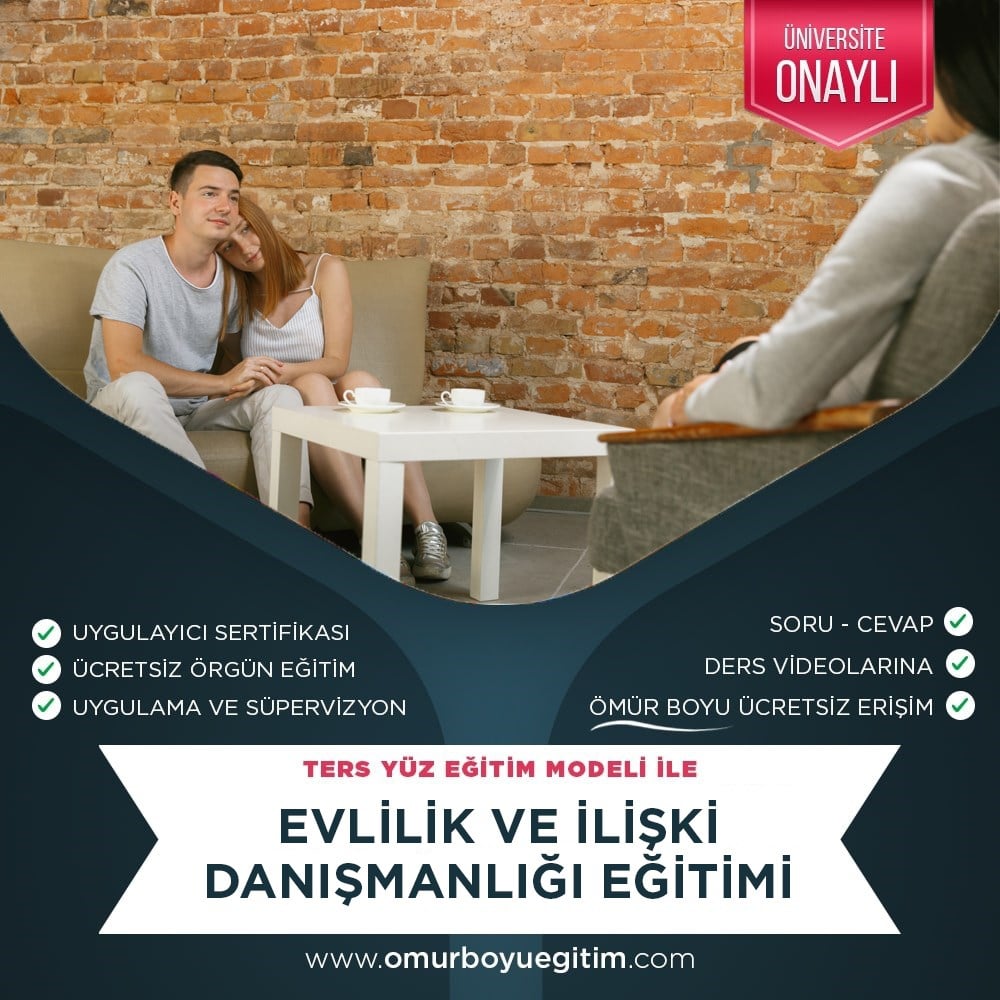 Üniversite OnaylıEvlilik ve İlişki Danışmanlığı Eğitimi