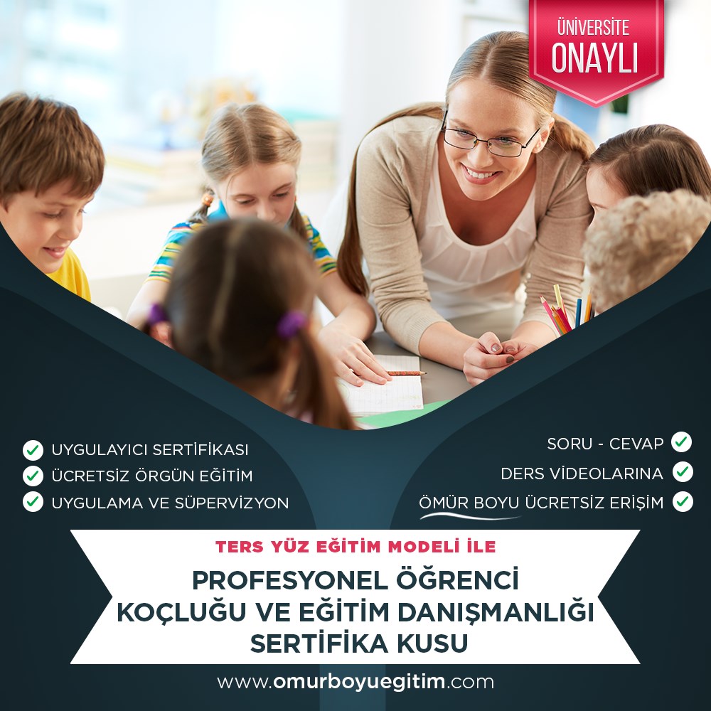 Üniversite OnaylıProfesyonel Öğrenci Koçluğu ve Eğitim Danışmanlığı Sertifika Kursu