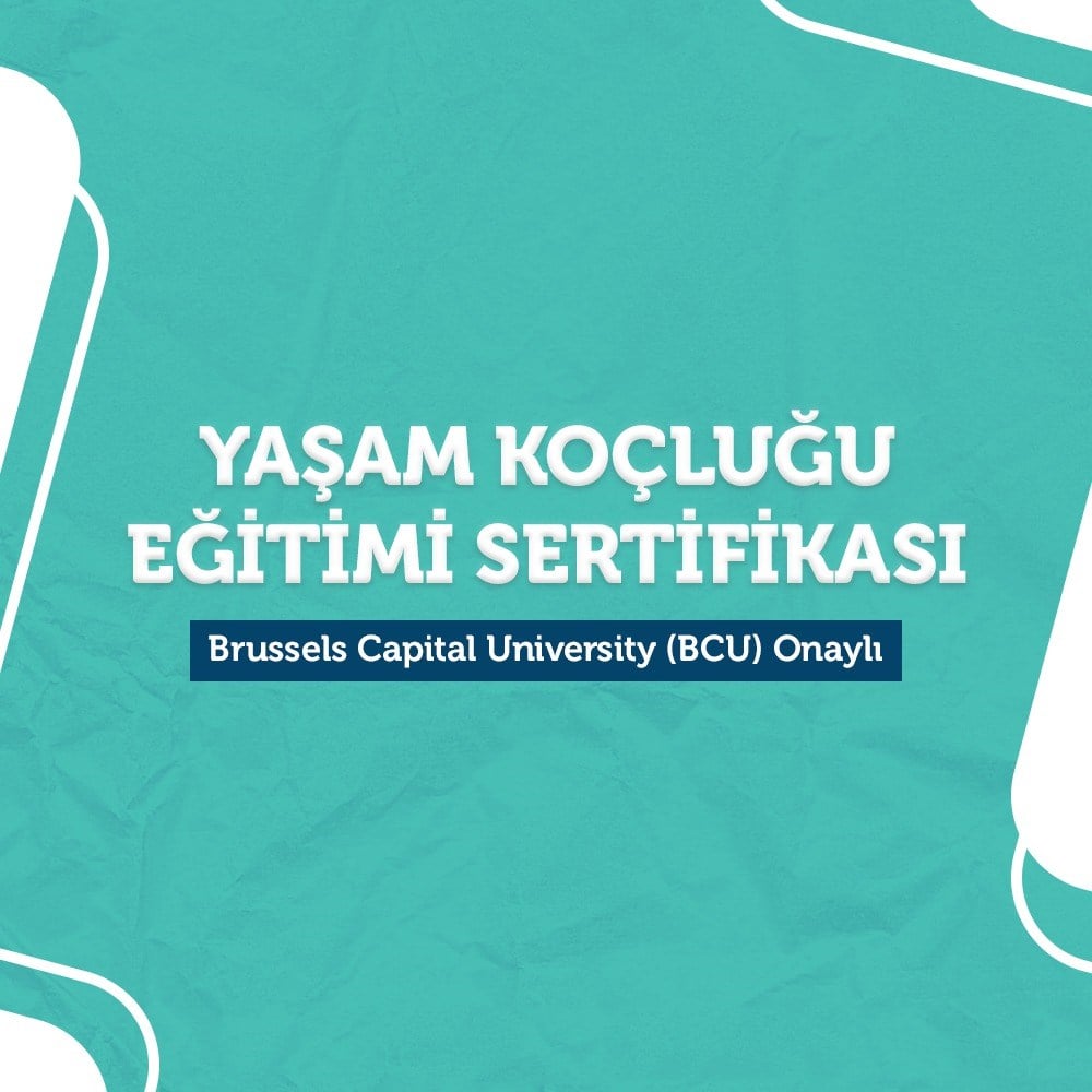 Üniversite OnaylıYaşam Koçluğu Eğitimi BCU Onaylı