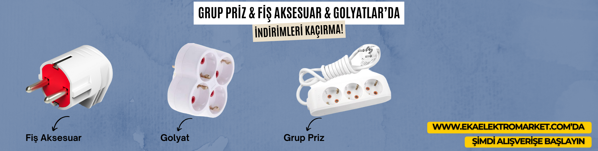 FİŞ AKSESUAR GRUP PRİZ 