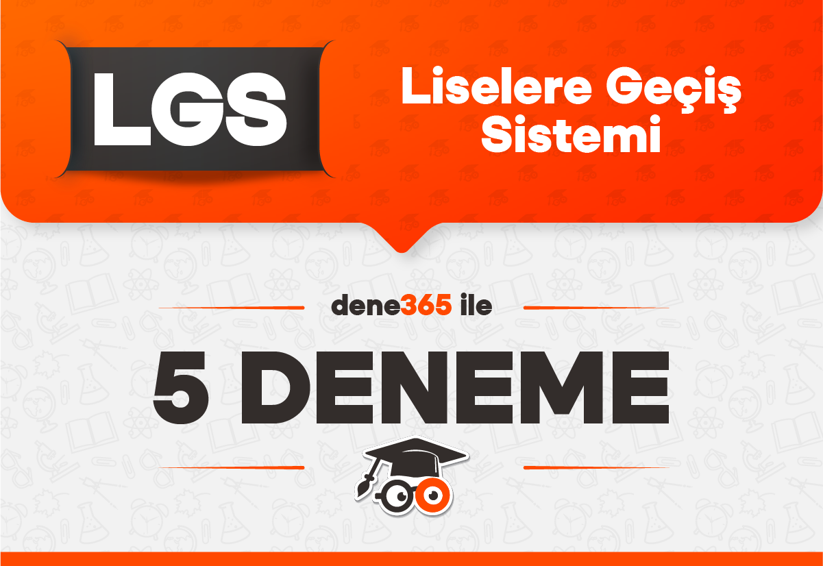 Dene365 ile LGS 5 Deneme
