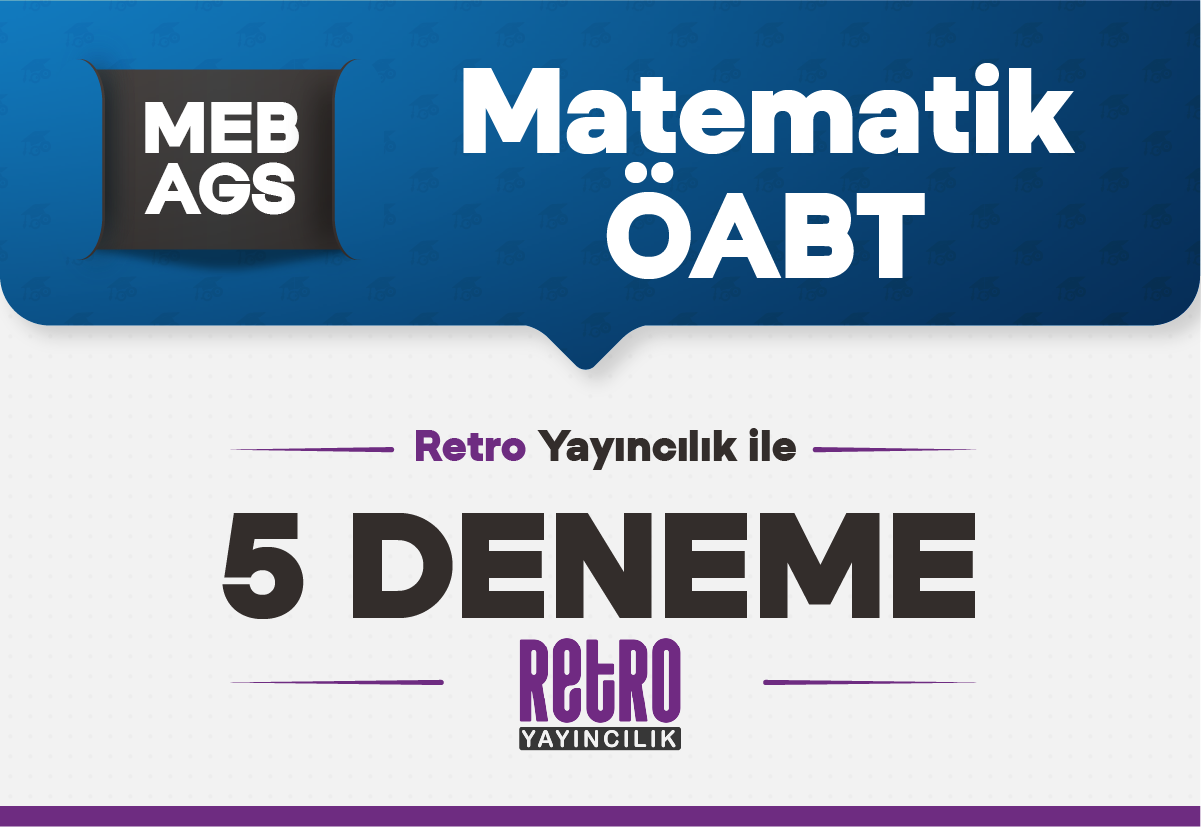 Retro Yayıncılık ile ÖABT Matematik Öğretmenliği 5 Deneme