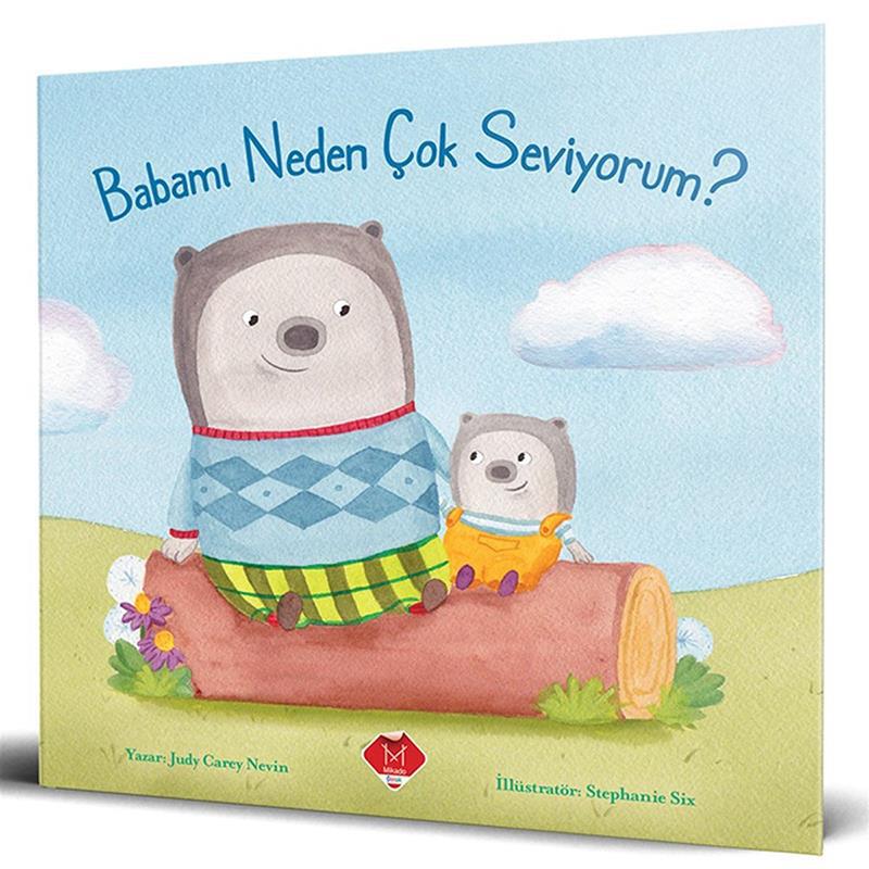 Babamı Neden Çok Seviyorum?