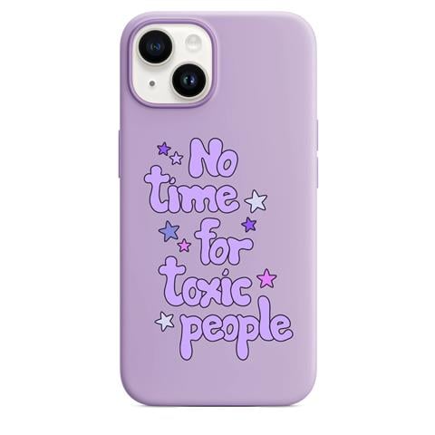 No Time For Toxic People Telefon Kılıfı