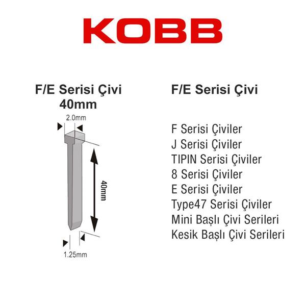 KOBB KBZ40F 40mm 2500 Adet F/E/J/8 Serisi Ağır Hizmet Tipi Kesik Başlı Çivi