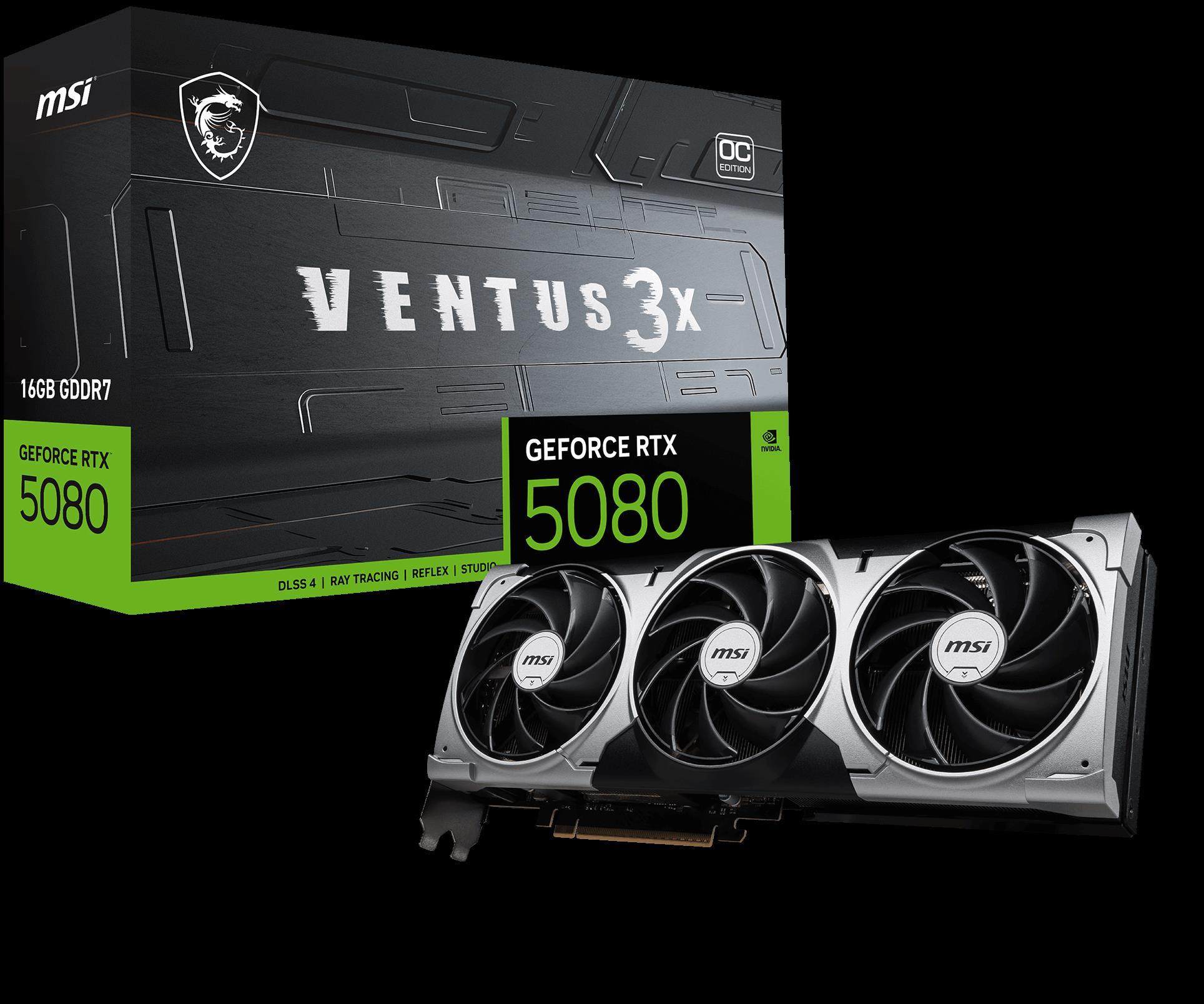 MSI VGA GEFORCE RTX 5080 16G VENTUS 3X OC RTX5080 16GB GDRR7 256 B DX12 PCIE 5.0 X16 (3XDP 1XHDMI)