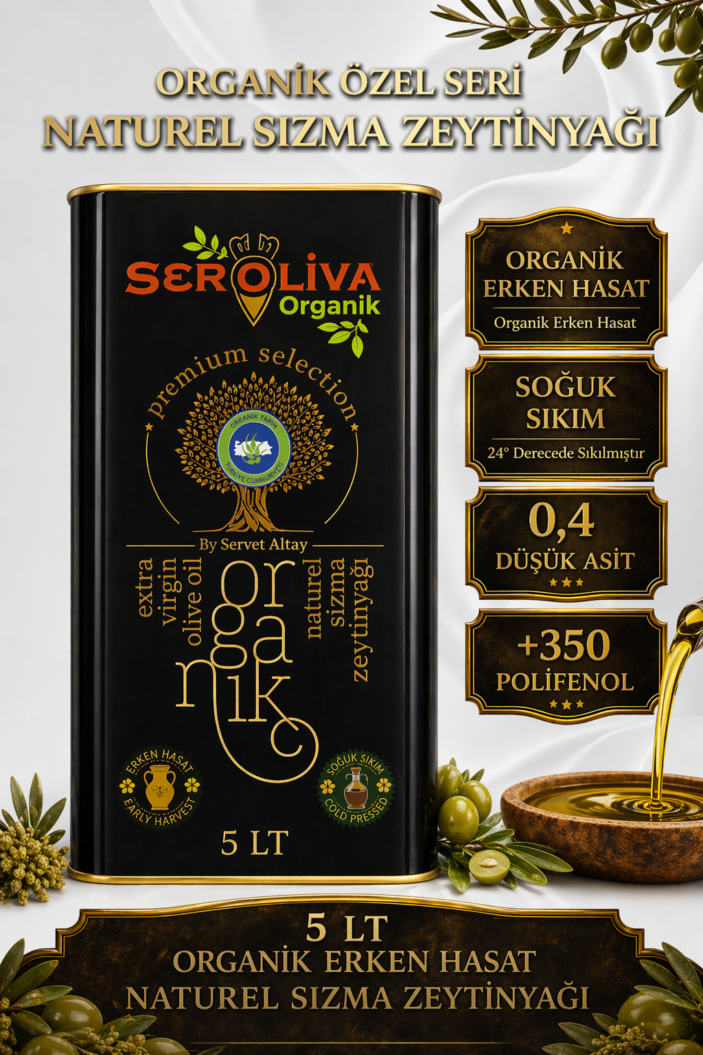 Organik Erken Hasat Özel Seri Zeytinyağı 5 Lt 0,4 ASİT Seroliva