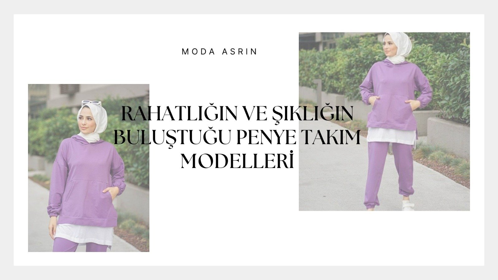 penye takım, penye takım modelleri, moda asrın