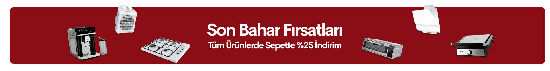 Son Bahar Fırsatları — Tüm Ürünlerde Sepette %25 İndirim