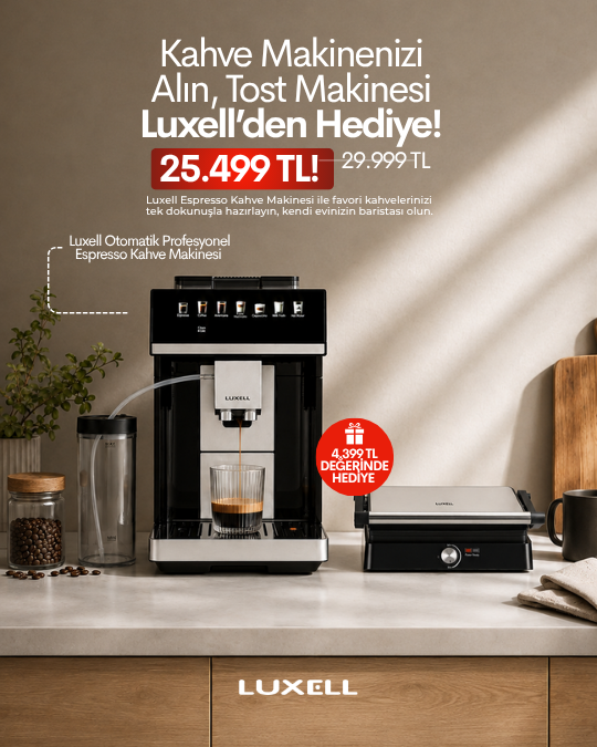 Luxell kahve makinesi alana tost makinesi hediye kampanyası