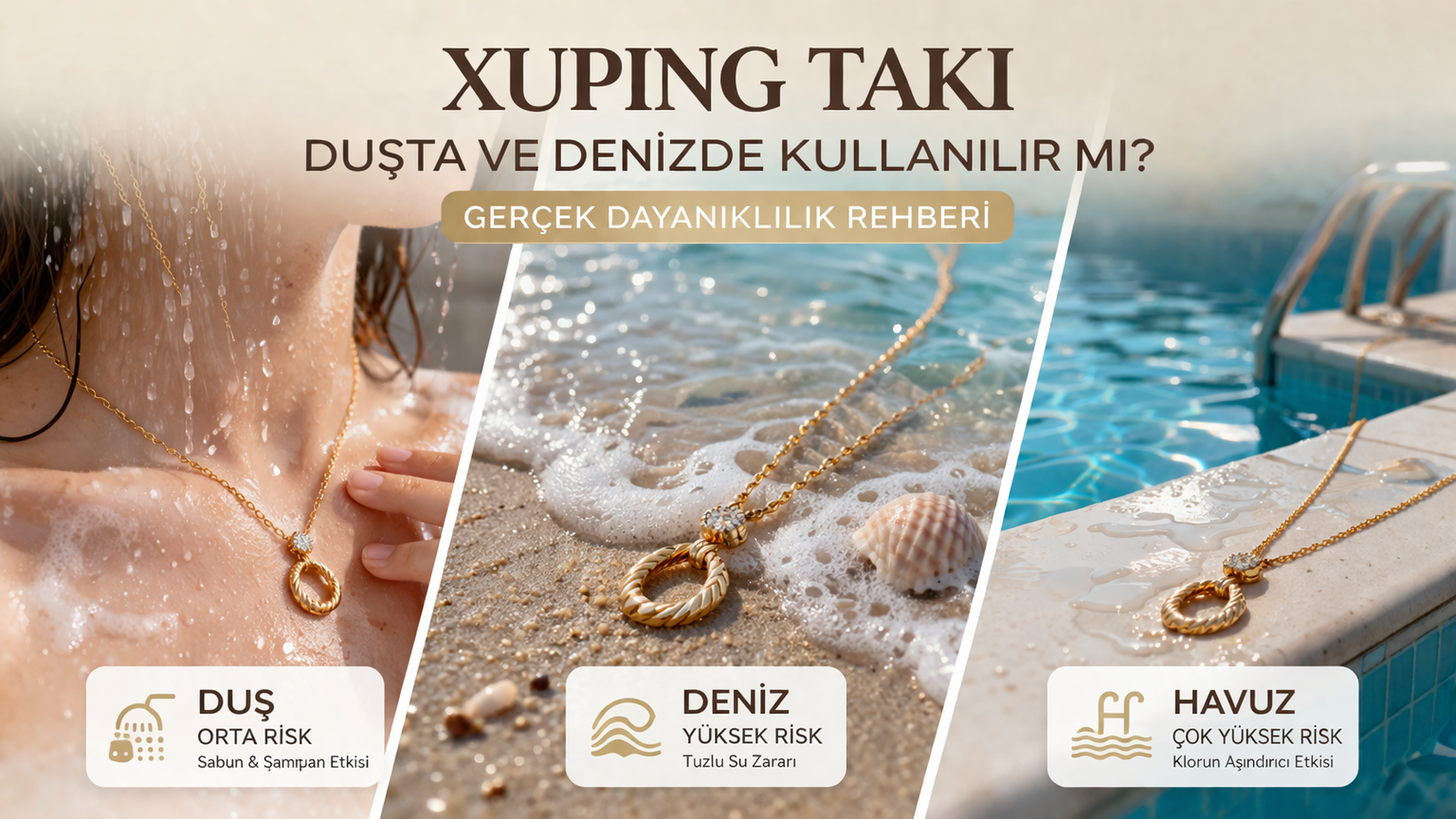 Xuping Takı Duşta ve Denizde Kullanılır mı? Gerçek Dayanıklılık Rehberi