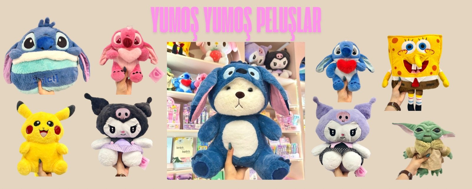 Yumoş yumoş peluşlar