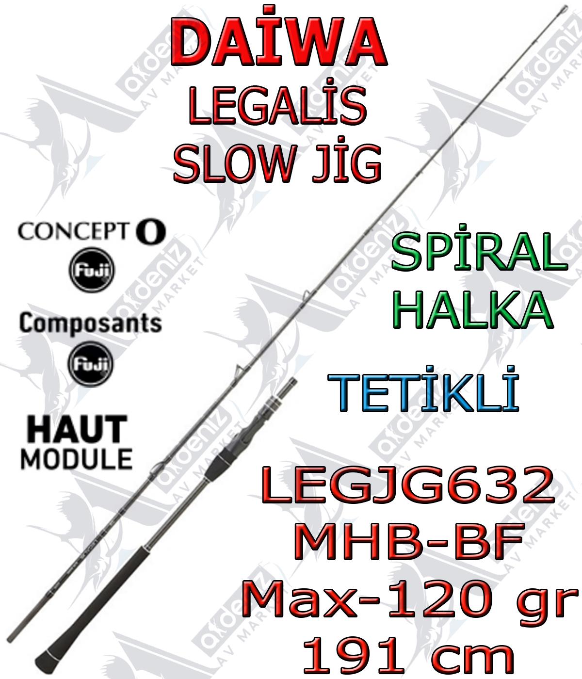 Daiwa Legalis O BF JG 1.91 Mt Max-120Gr Slow Jig Kamışı (2 Parça-Tetikli) LEGJG632MHBBFDAİWA