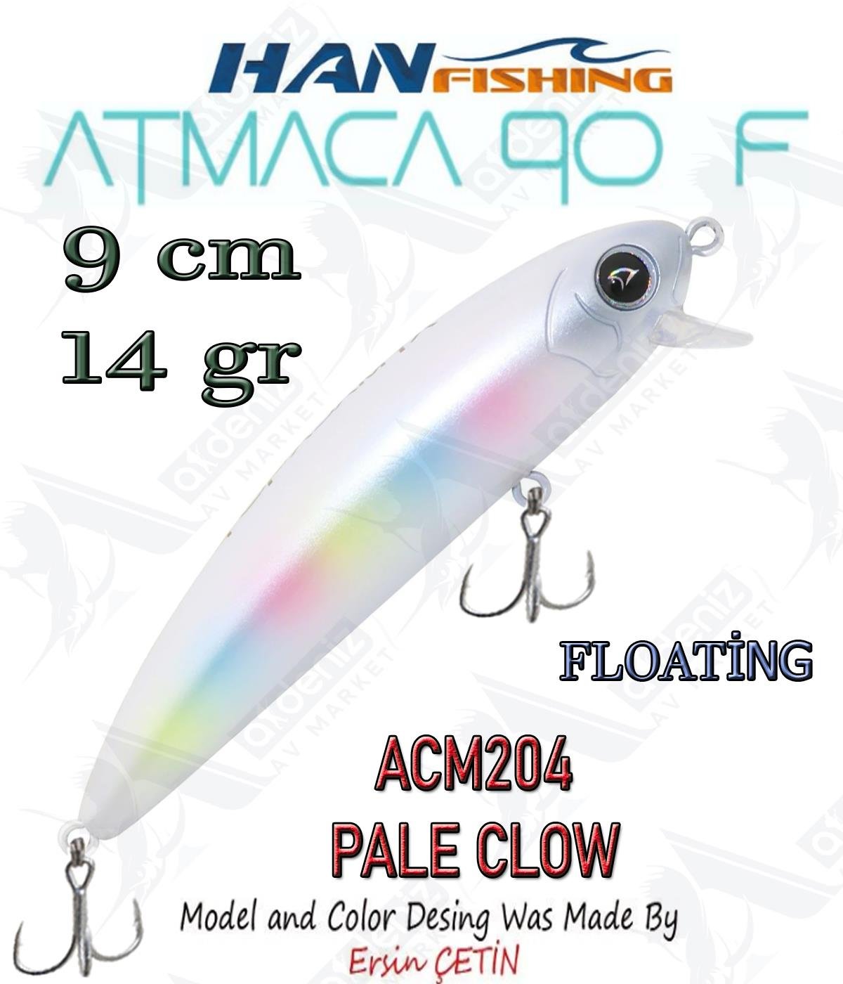 Hanfish Atmaca 90F 9 cm 14 gr ACM204 Pale Clow.HAN FİSHİNG