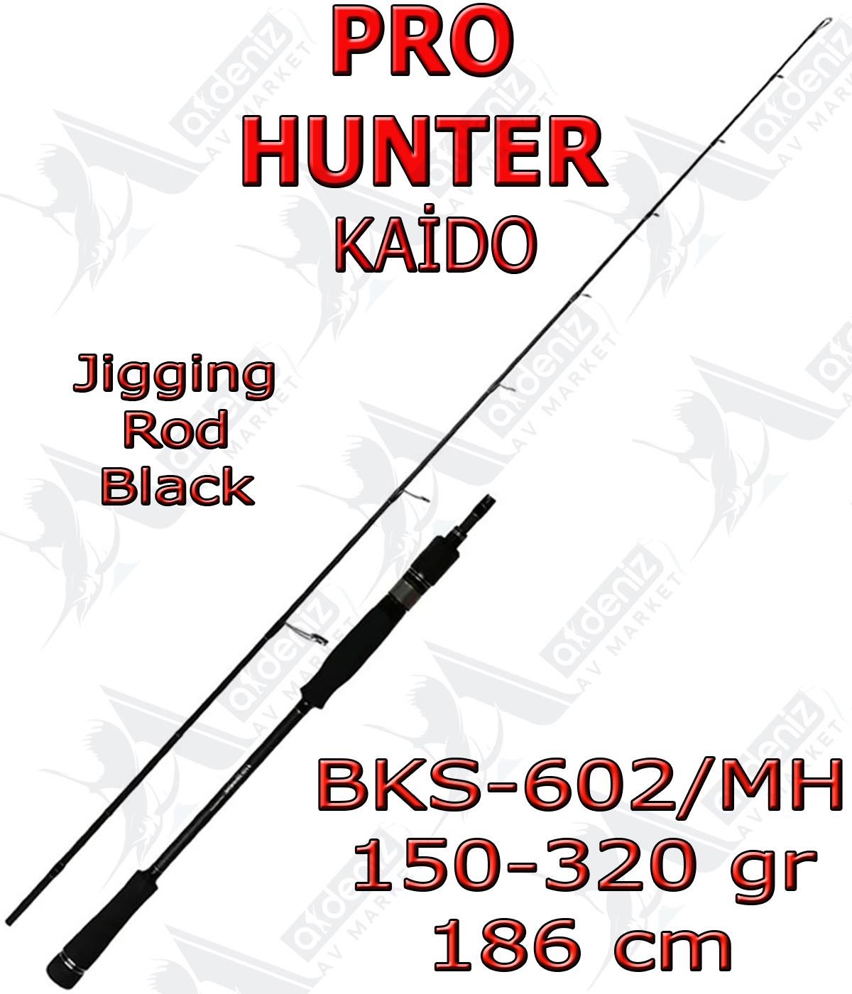 Pro Hunter Kaido Spinning Black 150-320 Gr 1.86 Mt Jig Kamışı BKS-602MH (2 Parça)PRO HUNTER