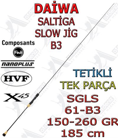 Daiwa Saltiga B3 Slow Jig Kamışı 150-260 gr 185 cm Tek Parça