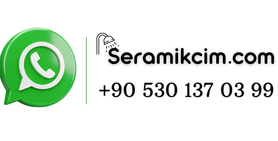 seramikcim.com whatsapp iletişim