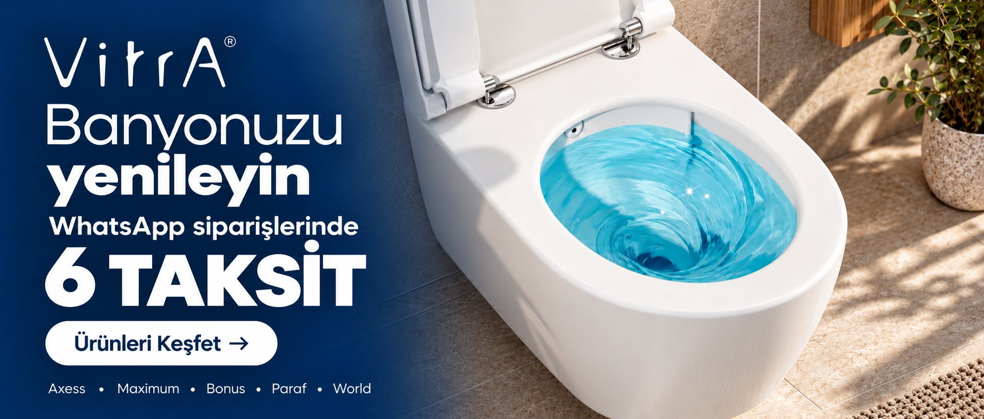 VitrA WhatsApp siparişlerinde 6 taksit