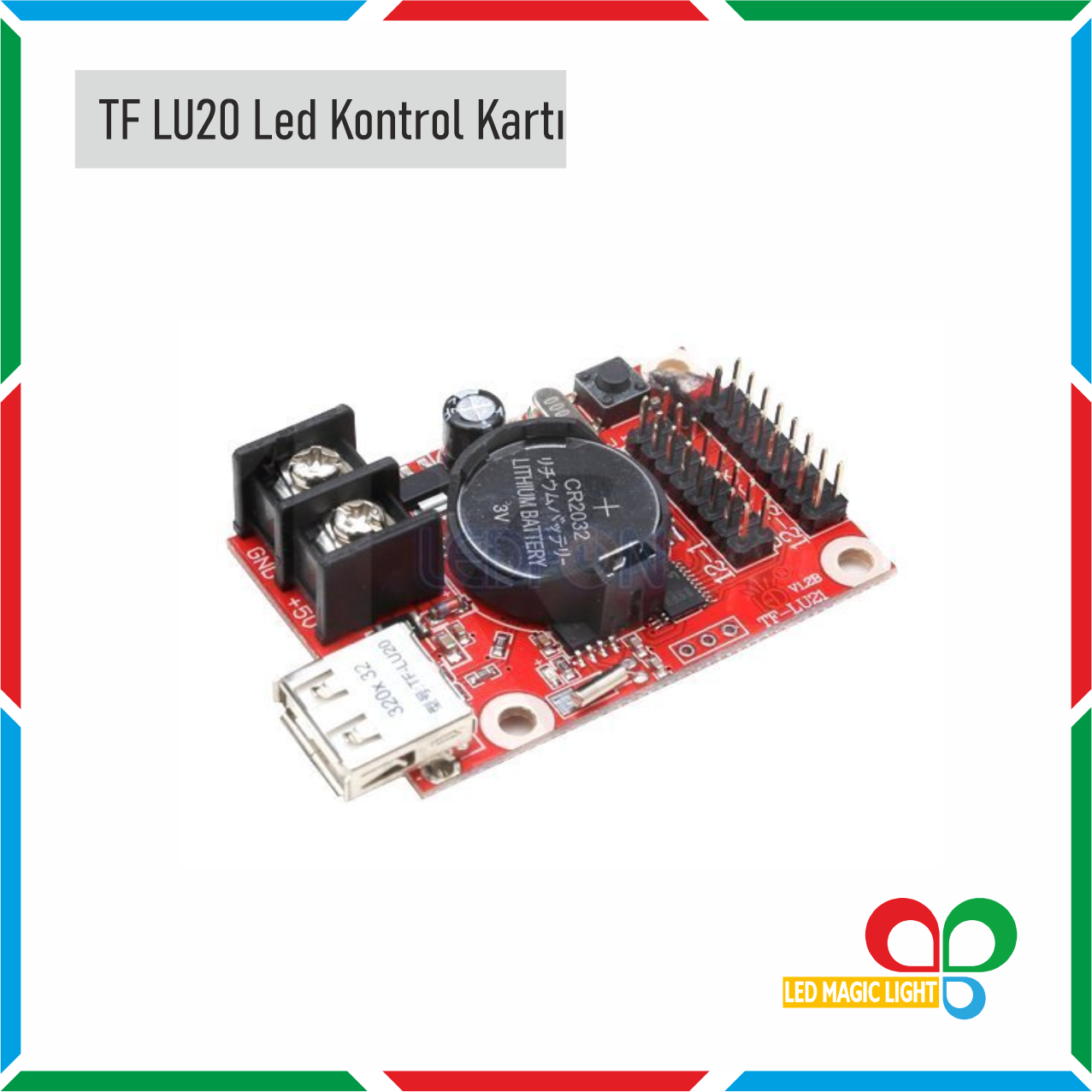 TF LU20 LED KONTROL KARTI