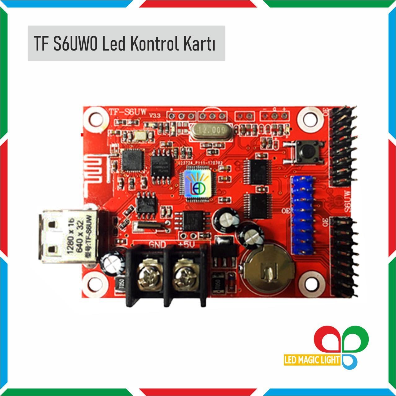 TF S6UW0 LED KONTROL KARTI