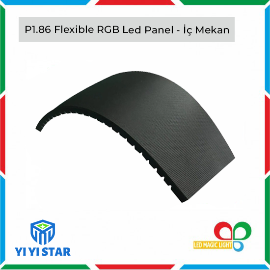 YiYi Star | P1.86 FLEXİBLE RGB LED PANEL İÇ MEKAN