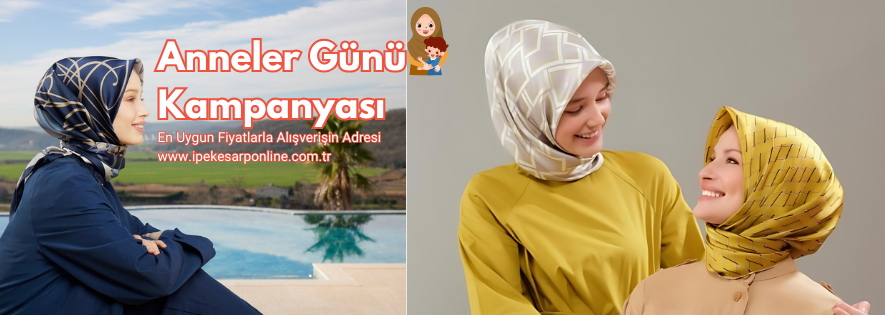 11 Mayıs Anneler Günü