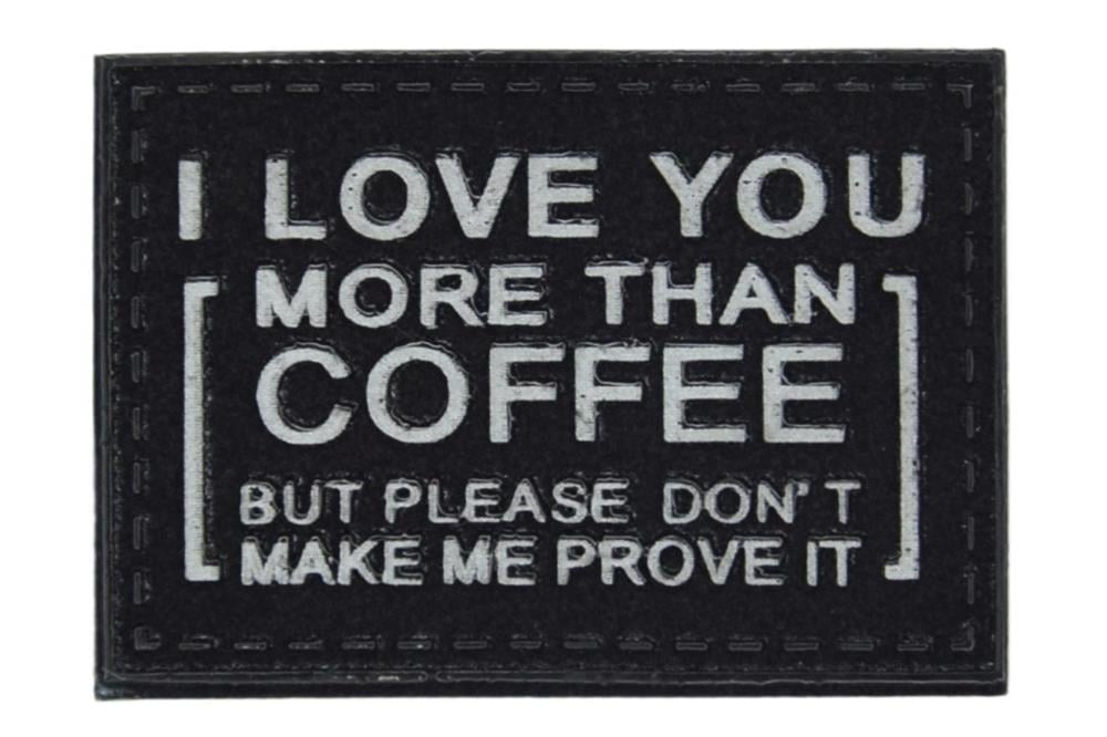 I Love You More Than Coffee Yazılı Aksesuar