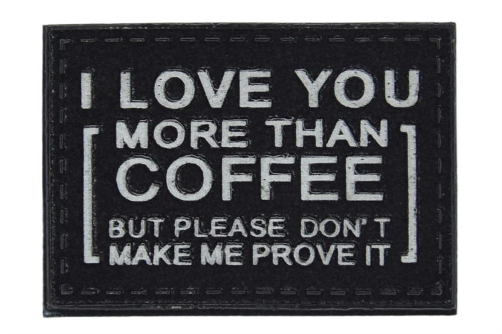 I Love You More Than Coffee Yazılı Aksesuar