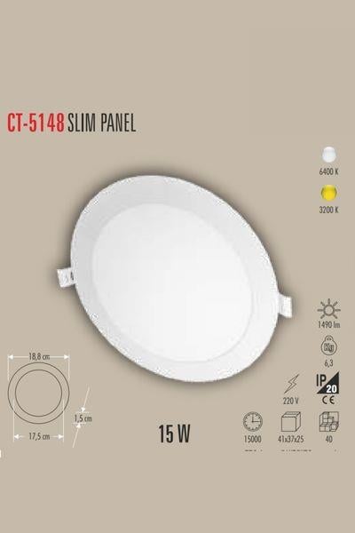 CT-5148B15W SLİM PANEL (BEYAZ)CATA CT-5148B 15W SLİM PANEL BEYAZ -- CATA -- ubercoelektromarket