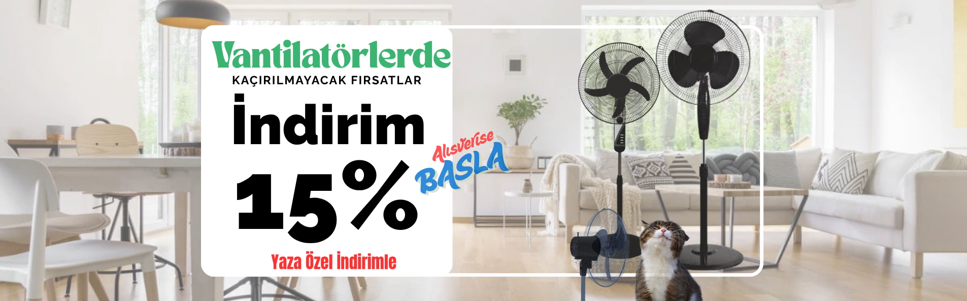 Ayaklı, masaüstü, duvar tipi ve tavan vantilatörü modelleri ile ev ve ofis serinletme çözümleri