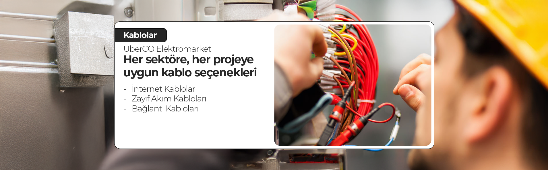 Kablo ve Aksesurları