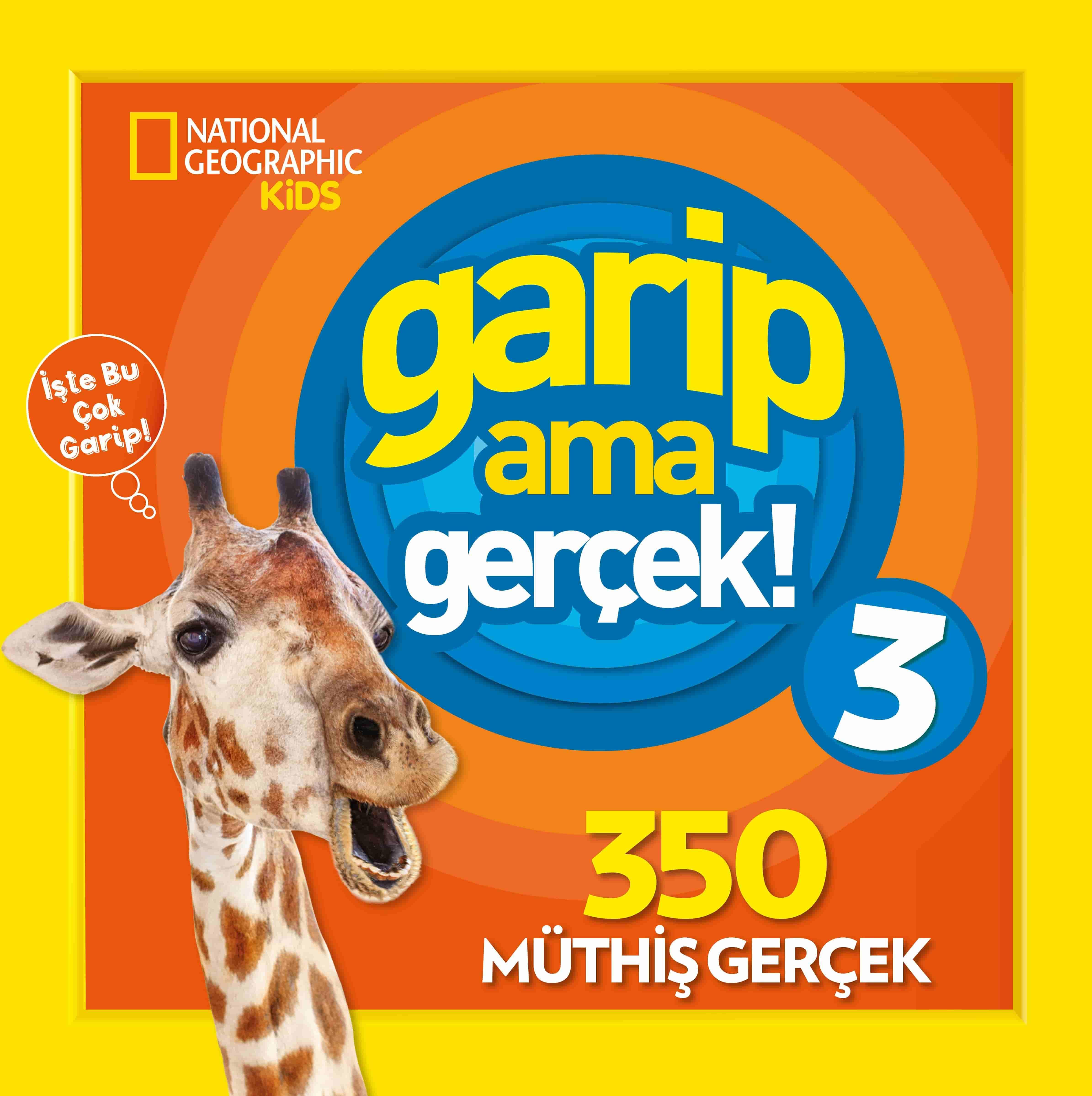 Garip Ama Gerçek! 3  (350 Müthiş Gerçek )