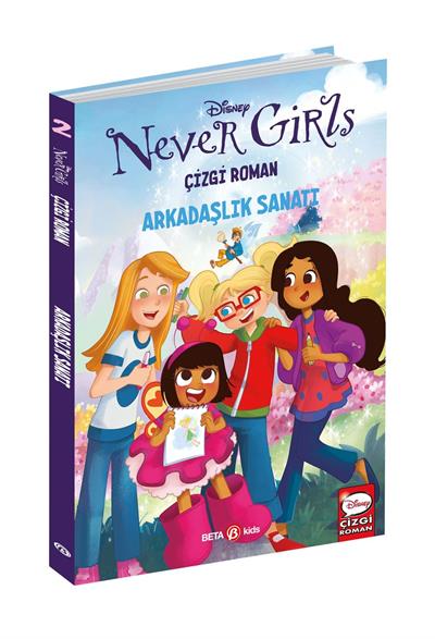 Disney Never Girls Arkadaşlık Sanatı