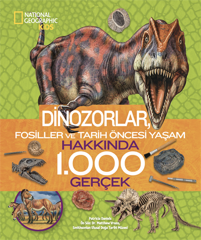 National Geographic Dinozorlar Hakkında 1000 Gerçek