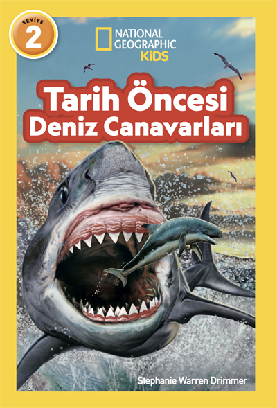 National Geographic Kids Tarih Öncesi Deniz Canavarları