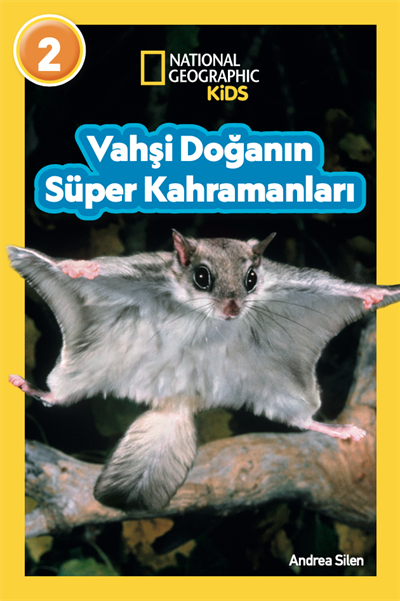 Vahşi Doğanın Süper Kahramanları