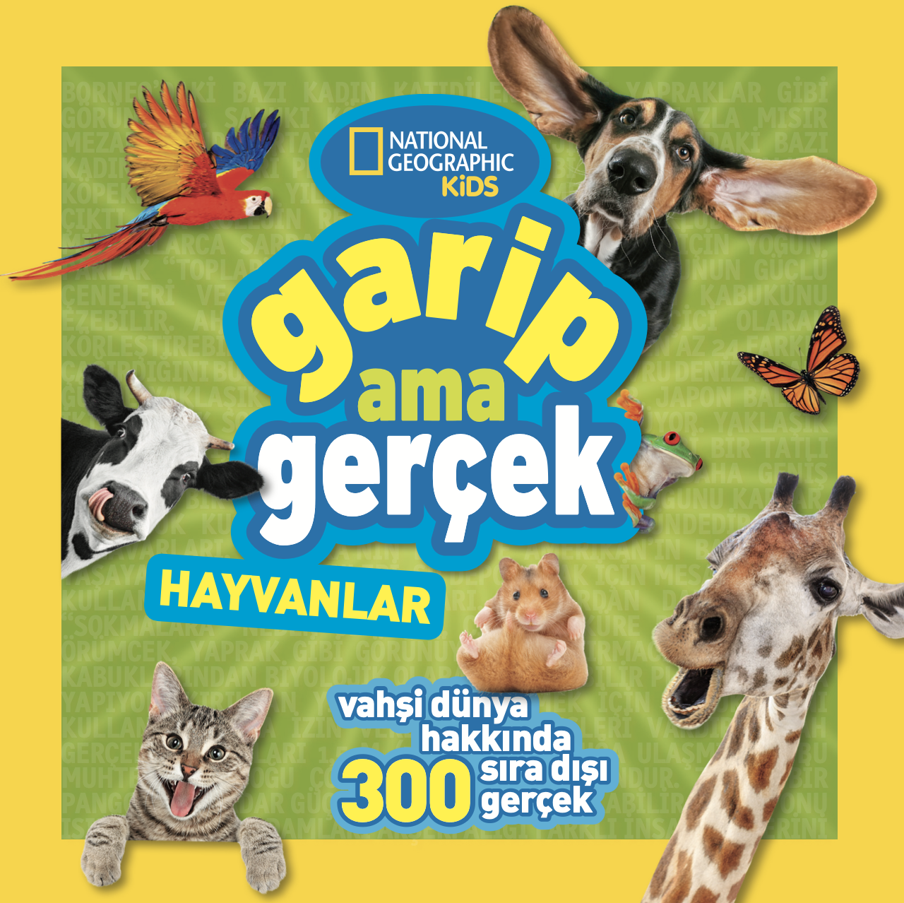 Garip Ama Gerçek! Hayvanlar (300 Sırda Dışı Gerçek)